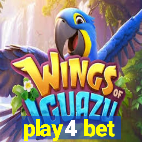 play4 bet